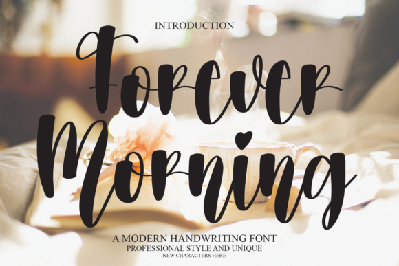 Forever Morning: The Font That Elevates Your Campaigns