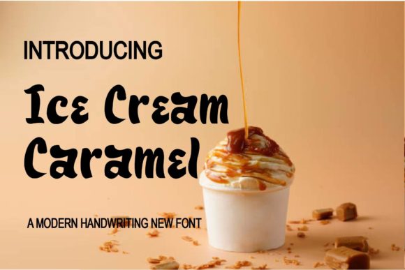 Ice Cream Caramel: A Font That Melted Into My Craft