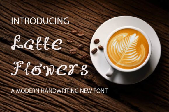 Latte Flowers: A Font That Elevates Your Brand