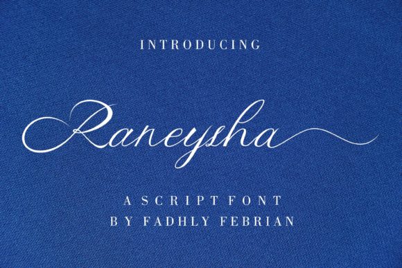 Raneysha: A Script Font That Breathes Life Into Your Creations