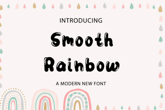 Smooth Rainbow: A Playful Typeface for Modern Editorial Design