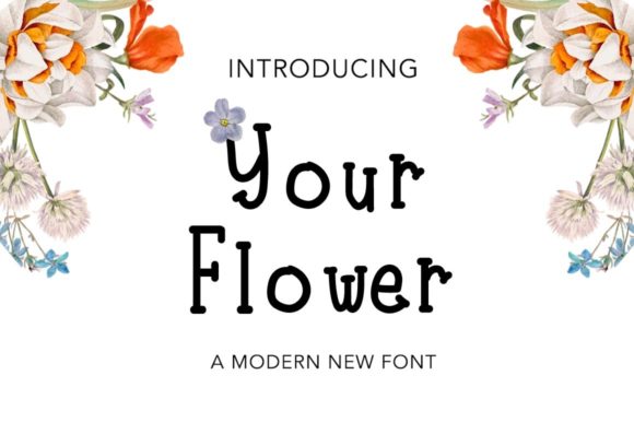 Your Flower: A Serif Font for Web Design and Branding
